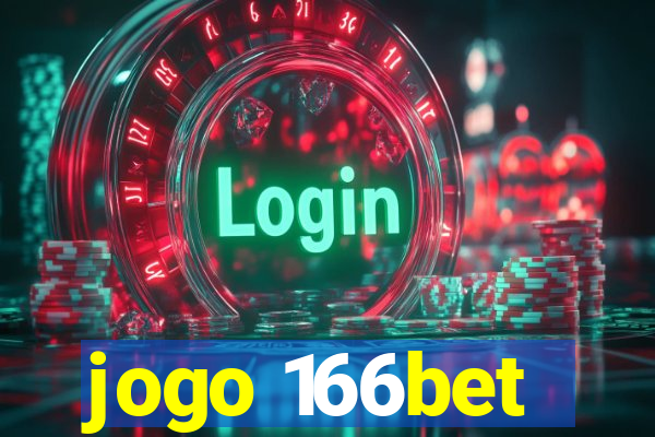 jogo 166bet